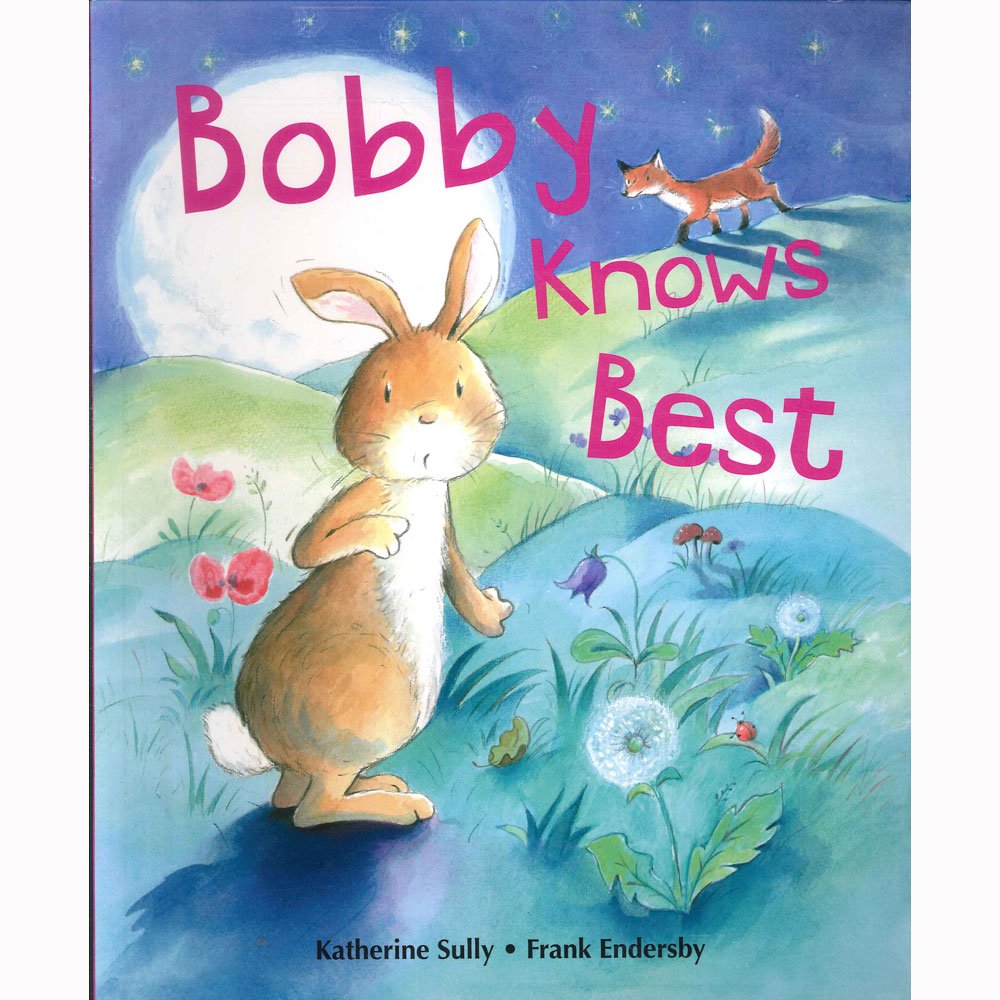 Picture Books Bobby Knows Best